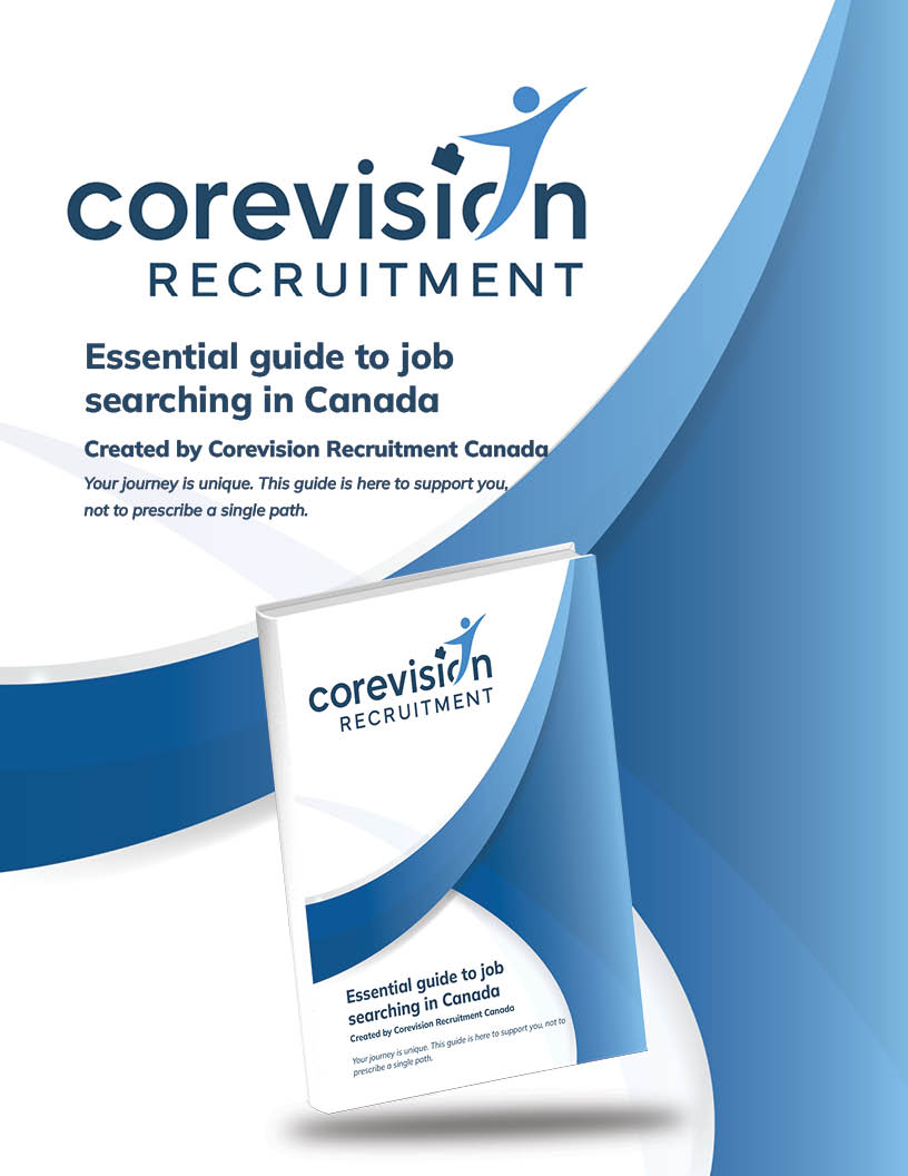Essential guide to job searching in Canada corevision recruitment canada